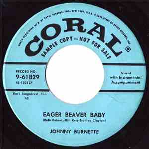 Johnny Burnette - Eager Beaver Baby