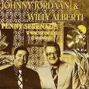 Johnny Jordaan & Willy Alberti - Penny Serenade