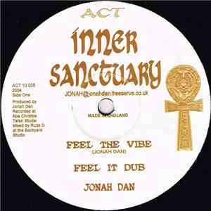 Jonah Dan - Feel The Vibe / Stonehead