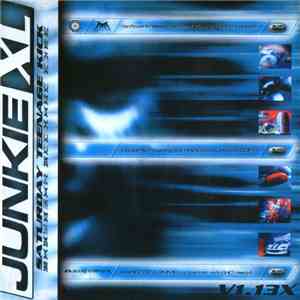 Junkie XL - Saturday Teenage Kick