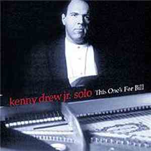 Kenny Drew Jr. - Solo - This One's for Bill