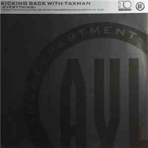 Kicking Back with Taxman - Everything