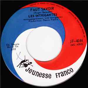 Les Intrigantes - Faut Savoir