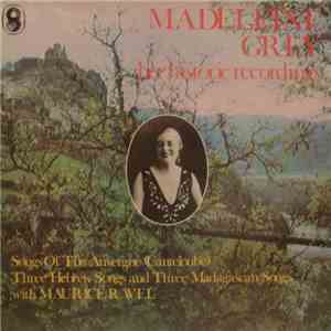 Madeleine Grey - Her Historic Recordings