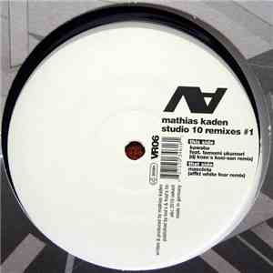 Mathias Kaden - Studio 10 Remixes #1