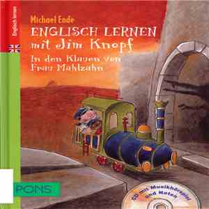 Michael Ende - Englisch Lernen Mit Jim Knopf In den Klauen Von Frau Mahlzah ...