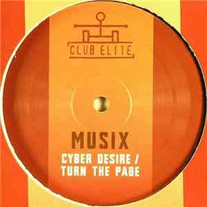 Musix - Cyber Desire / Turn The Page