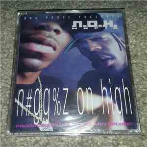 N.O.H. Mafia - Niggaz On High