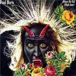 Paul Horn - Altura Do Sol (High Sun)