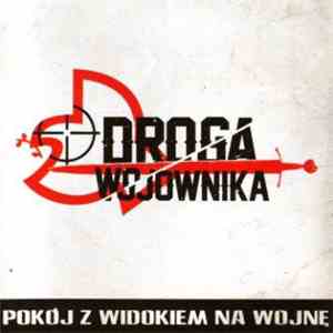 Pokój Z Widokiem Na Wojnę - Droga Wojownika