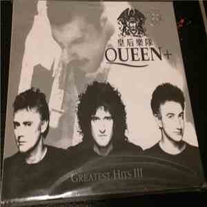 Queen - Greatest Hits III