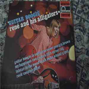 René And His Alligators - Guitar Boogie