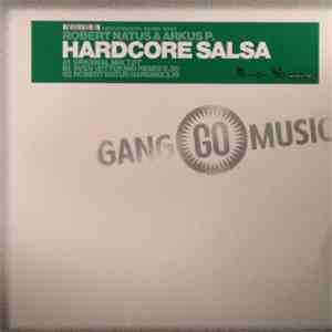 Robert Natus & Arkus P. - Hardcore Salsa