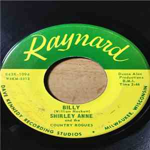 Shirley Anne  And The Country Rogues - Billy / Chime Bells