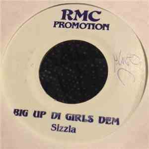 Sizzla - Big Up Di Girls Dem (Remix)