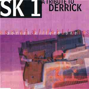 SK 1 - A Tribute To Derrick