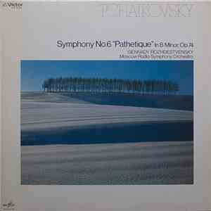 Tchaikovsky - Gennadi Rozhdestvensky - Moscow Radio Symphony Orchestra - S ...