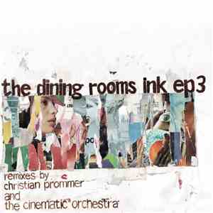 The Dining Rooms - Ink EP 3