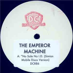 The Emperor Machine - No Sale No I.D. (Simian Mobile Disco Version)