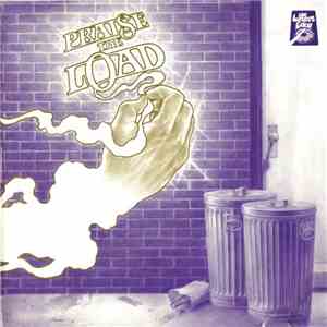 The Load - Praise The Load