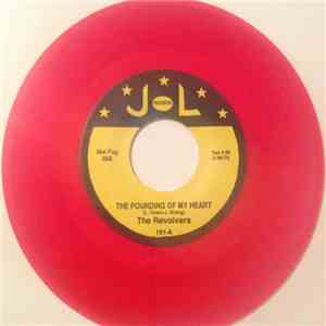 The Revolvers  - The Pounding Of My Heart / Walking My Baby Back Home