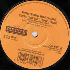 The Righteous Brothers - You've Lost That Lovin' Feeling / Unchained Melody