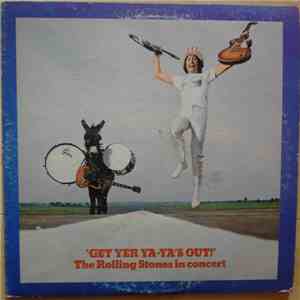 The Rolling Stones - 'Get Yer Ya-Ya's Out!' - The Rolling Stones In Concert
