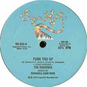The Sequence - Funk You Up