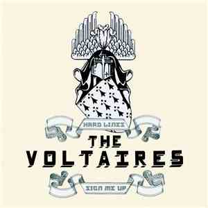 The Voltaires - Hard Lines / Sign Me Up