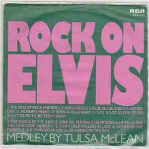 Tulsa McLean - Rock On Elvis