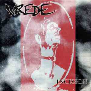 Vrede  - Incision