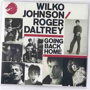 Wilko Johnson / Roger Daltrey - Some Kind Of Hero