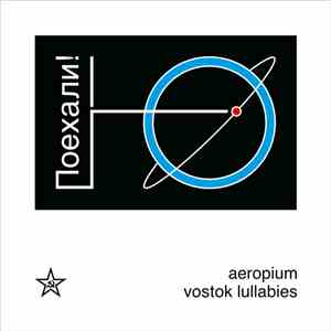 Aeropium - Vostok Lullabies