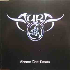 Aura  - Share The Tears