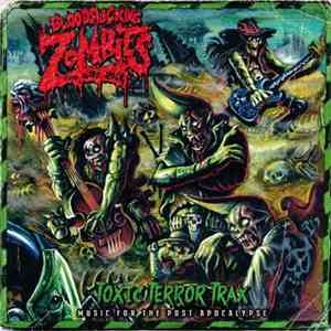 Bloodsucking Zombies From Outer Space - Toxic Terror Trax