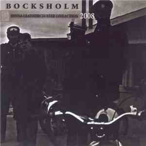 Bocksholm - Rinna Leathercluster Liveaction 2008