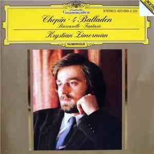 Chopin, Krystian Zimerman - 4 Balladen · Barcarolle · Fantasie