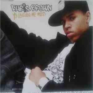 Chris Brown - Yo (Excuse Me Miss)