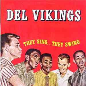 Del Vikings - They Sing...They Swing