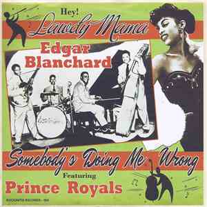 Edgar Blanchard - Hey Lawdy Mama