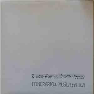 Ensemble Micrologus, Musicaperta - Itinerario Di Musica Antica
