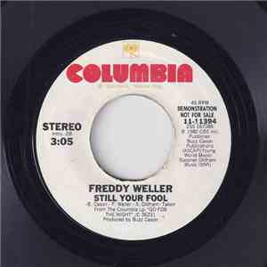Freddy Weller - Still Your Fool
