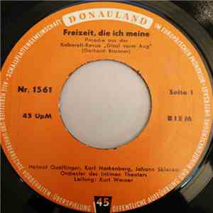 Helmut Qualtinger - Freizeit, Die Ich Meine / Der Jedermann-Kollapso / Der  ...