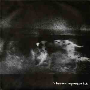 In Heaven  - Aquanova E.p.
