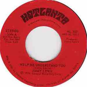 Jimmy Lewis - Help Me Understand You