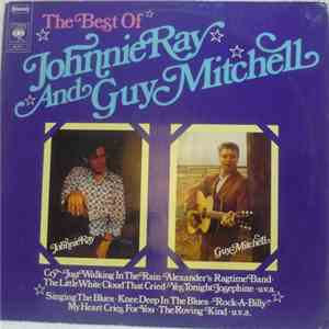 Johnnie Ray And Guy Mitchell - The Best Of Johnnie Ray And Guy Mitchell