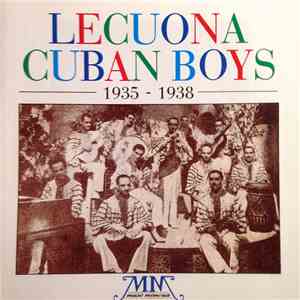 Lecuona Cuban Boys - 1935 - 1938
