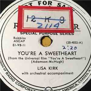 Lisa Kirk - You're A Sweetheart / Exactly Like You