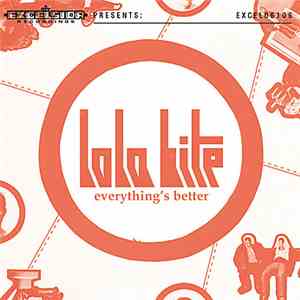 Lola Kite - Everything's Better