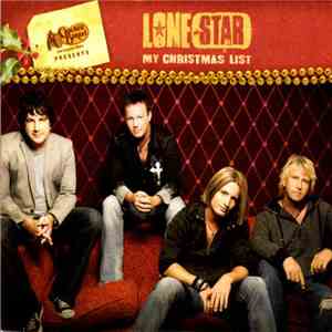 Lonestar  - My Christmas List